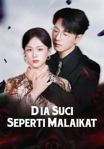 Dia Suci Seperti Malaikat